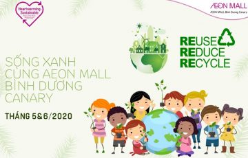 SỐNG XANH CÙNG AEON MALL BÌNH DƯƠNG CANARY (1)